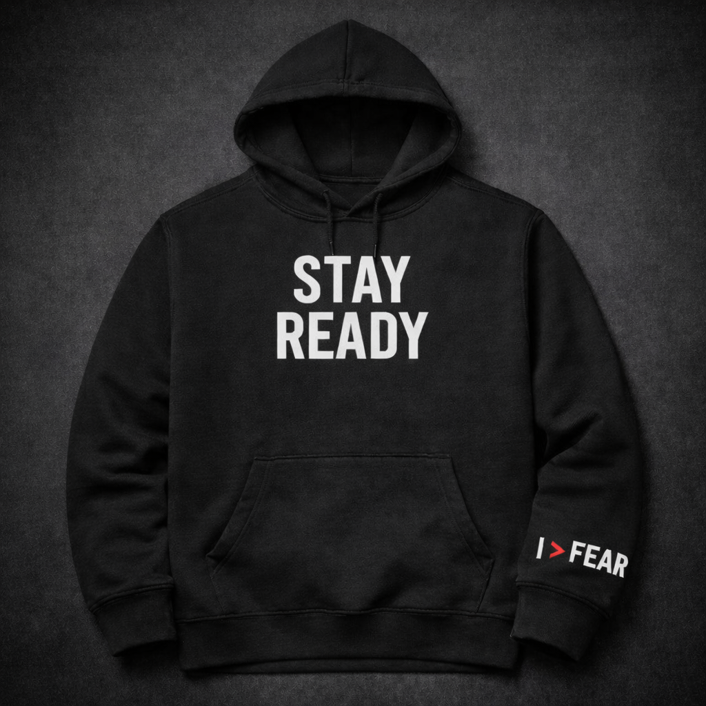 Stay Ready hoodie